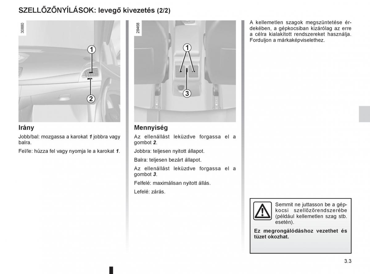 Renault Fluence Kezelesi utmutato / page 131