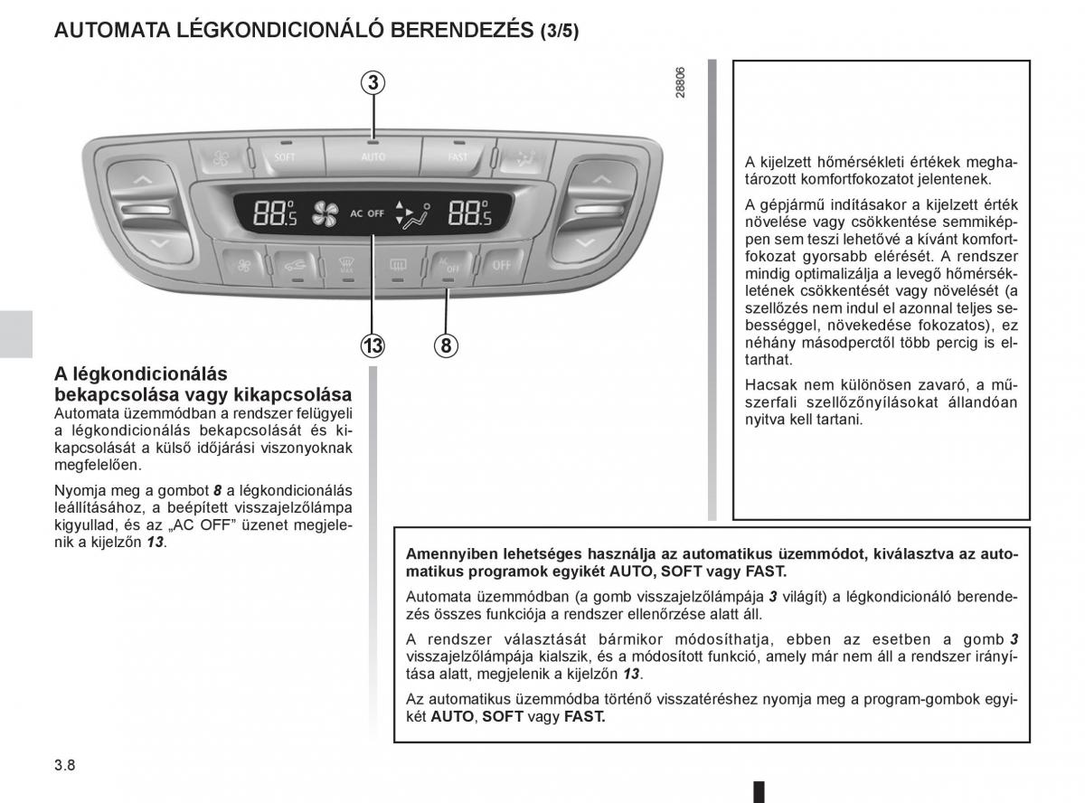 Renault Fluence Kezelesi utmutato / page 136