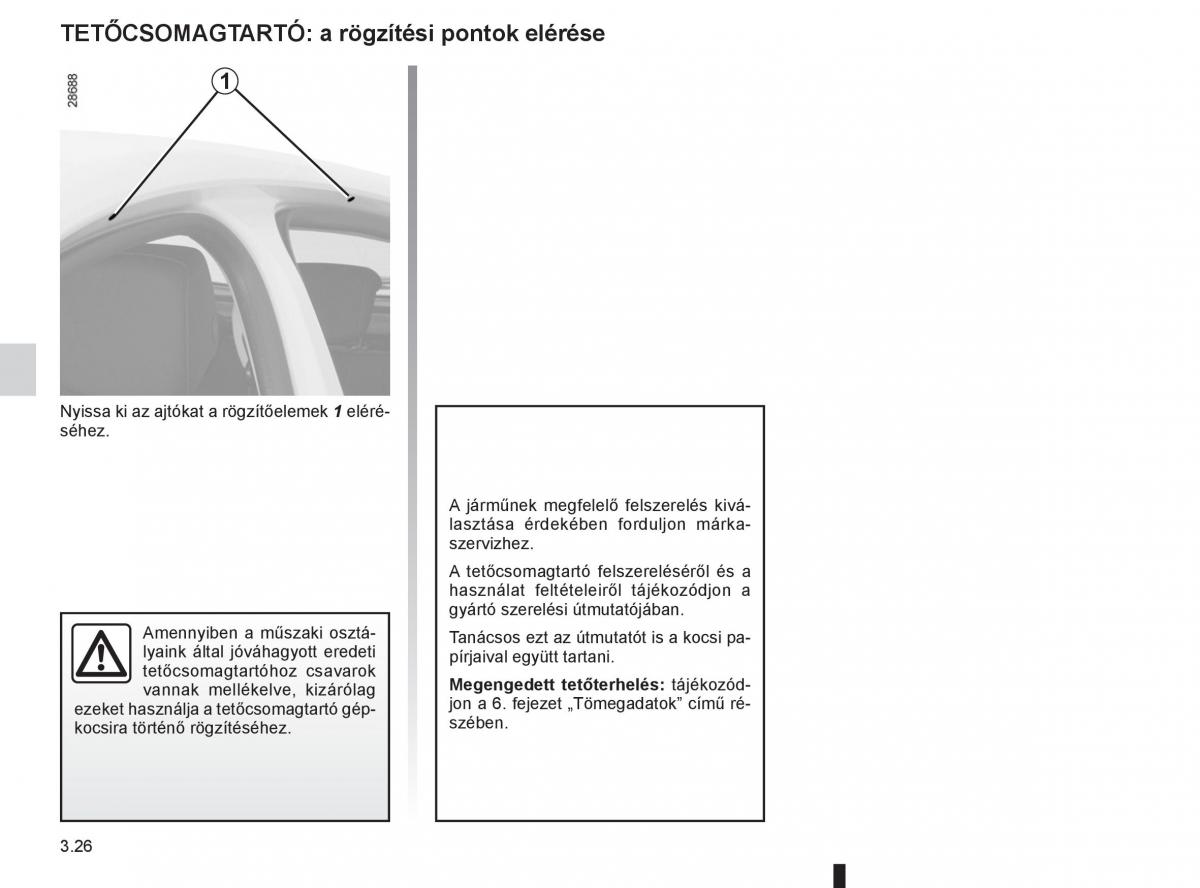 Renault Fluence Kezelesi utmutato / page 154