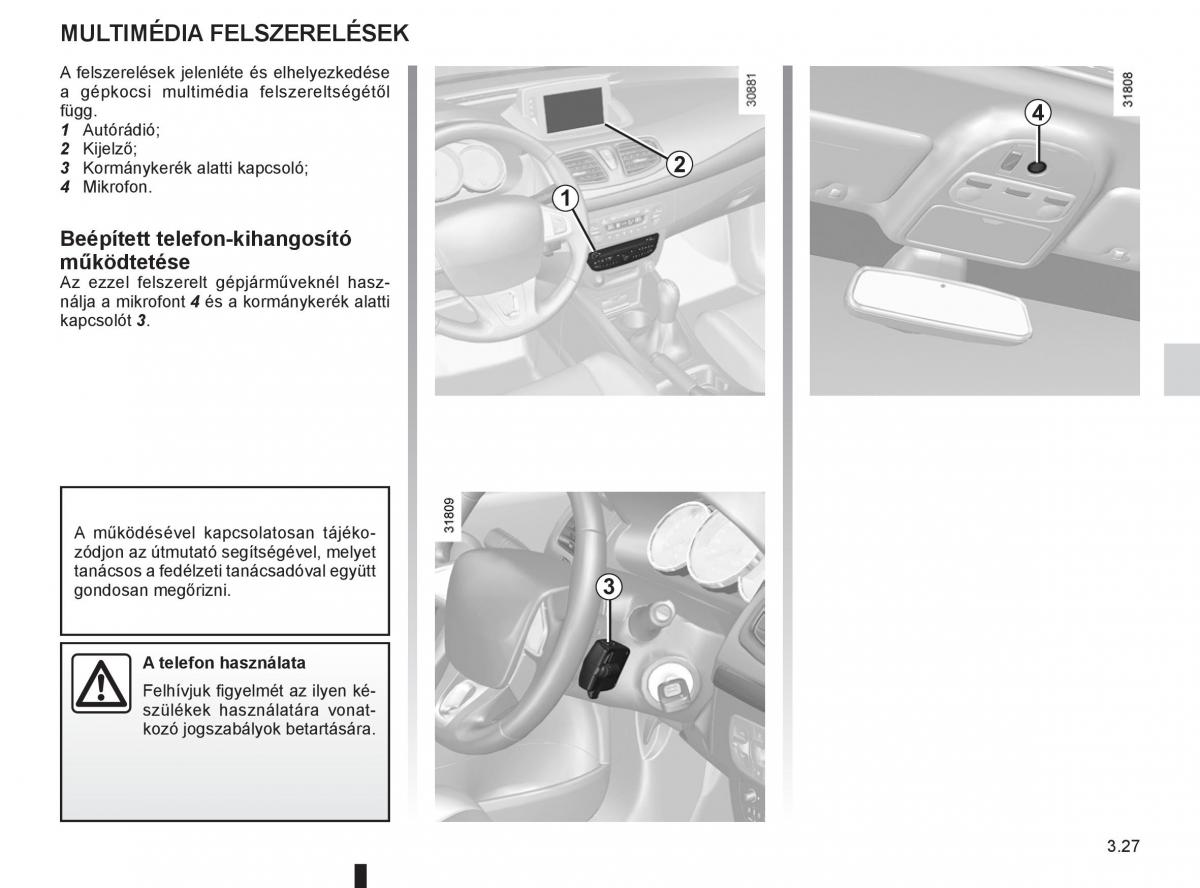 Renault Fluence Kezelesi utmutato / page 155