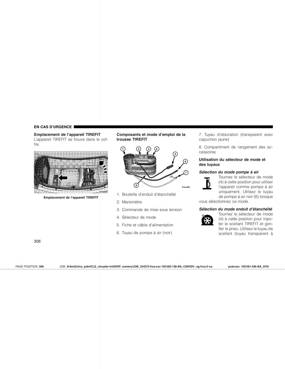 Chrysler 300C I 1 SRT manuel du proprietaire / page 306