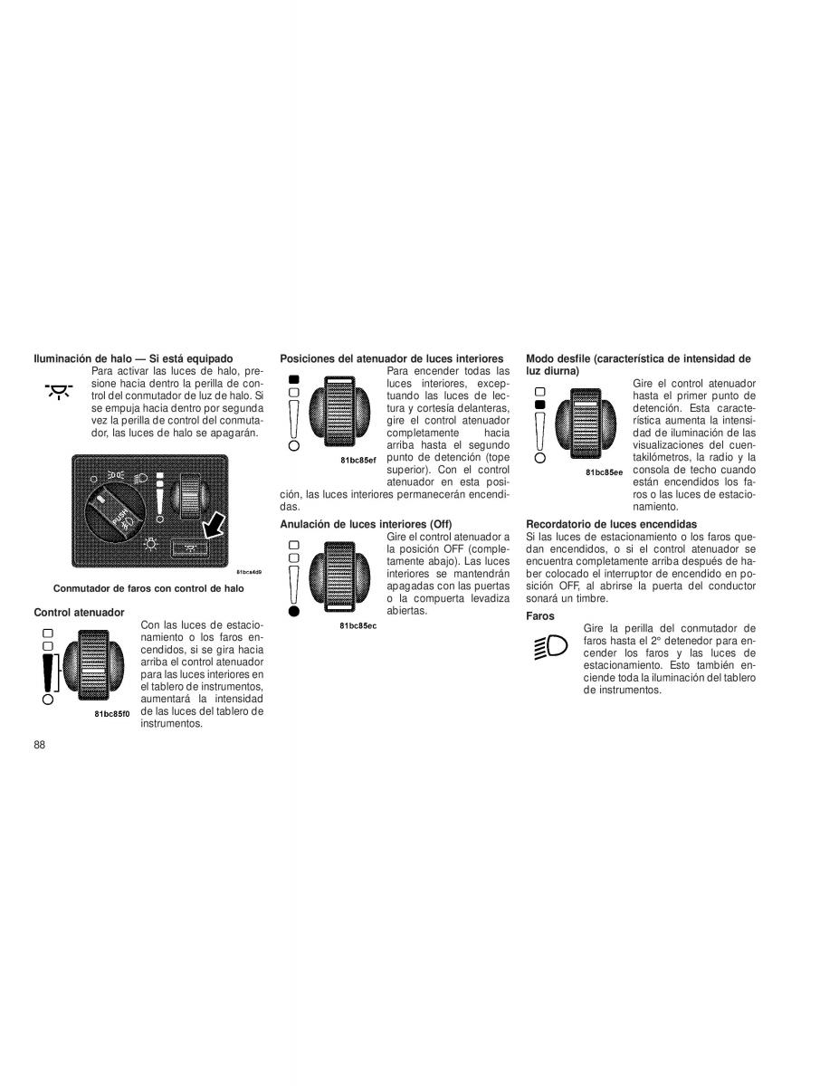 Chrysler Voyager V 5 Town and Country Lancia Voyager manual del propietario / page 91