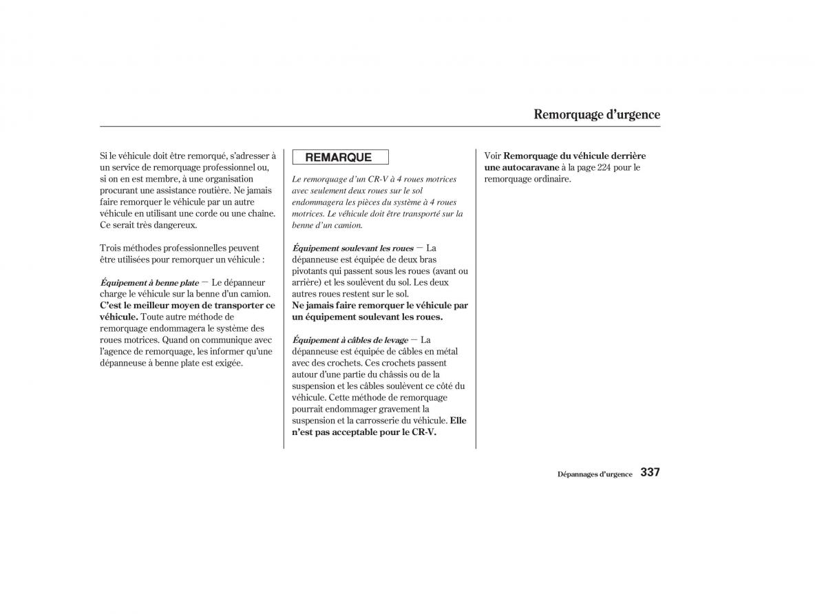 Honda CR V II 2 manuel du proprietaire / page 336