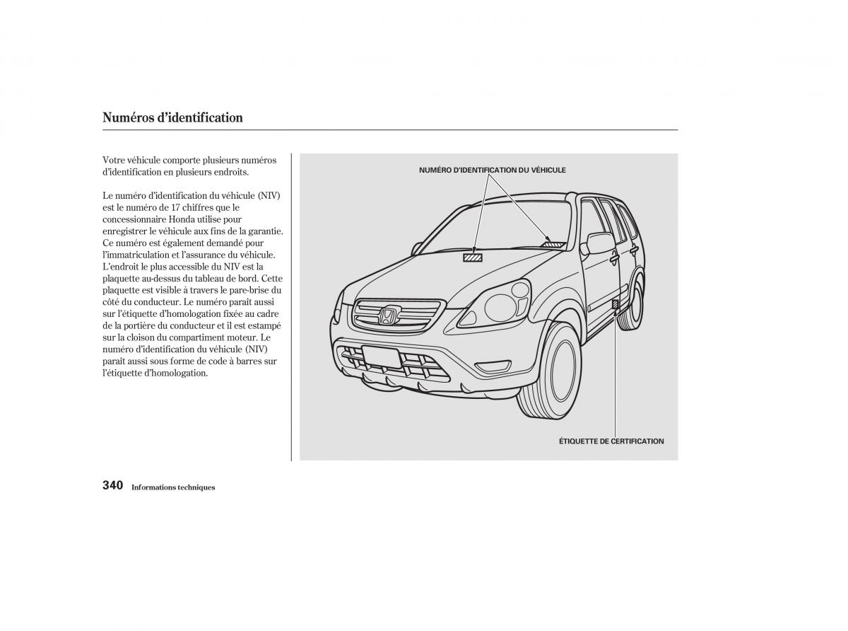 Honda CR V II 2 manuel du proprietaire / page 339