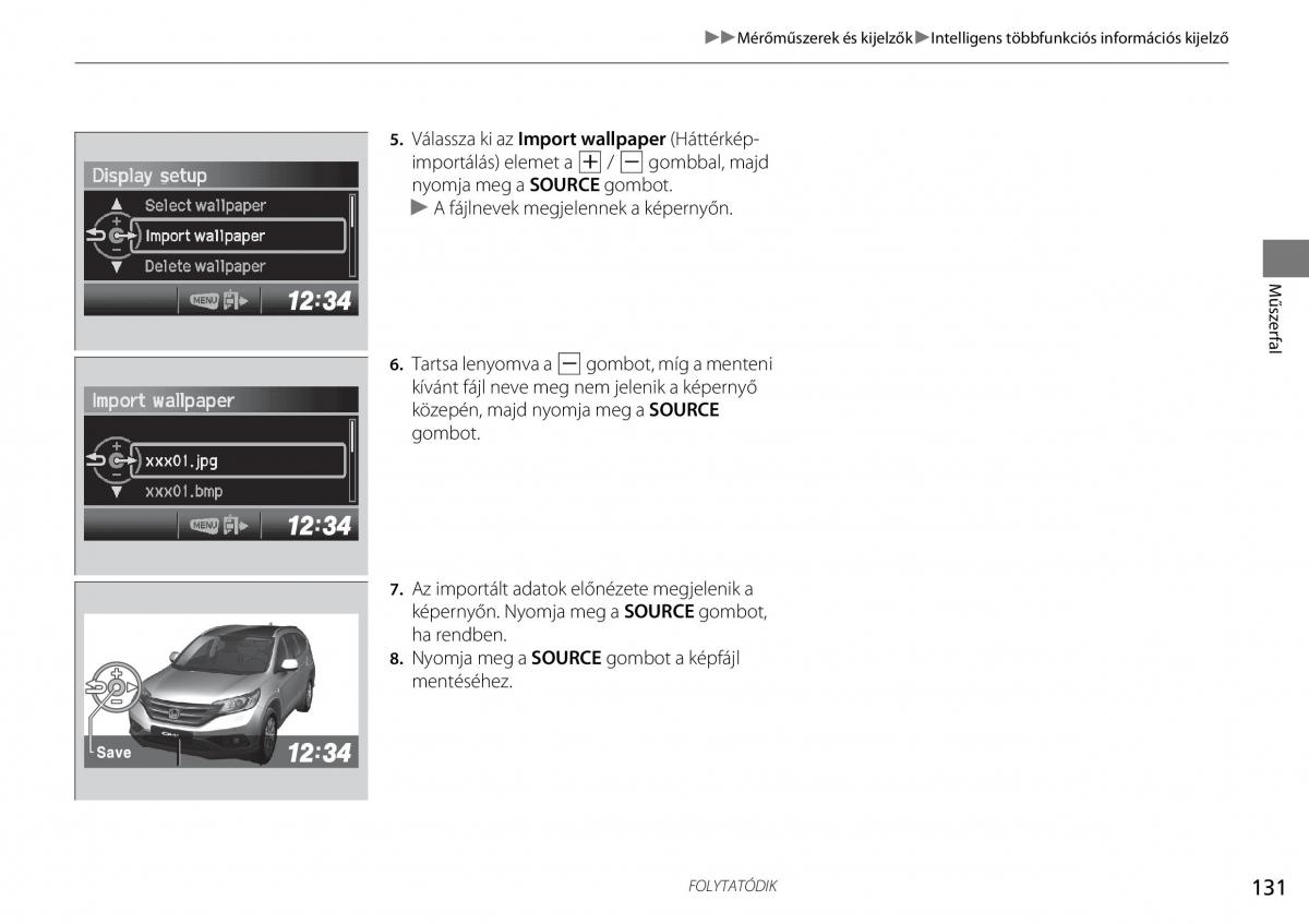 Honda CR V IV 4 Kezelesi utmutato / page 132