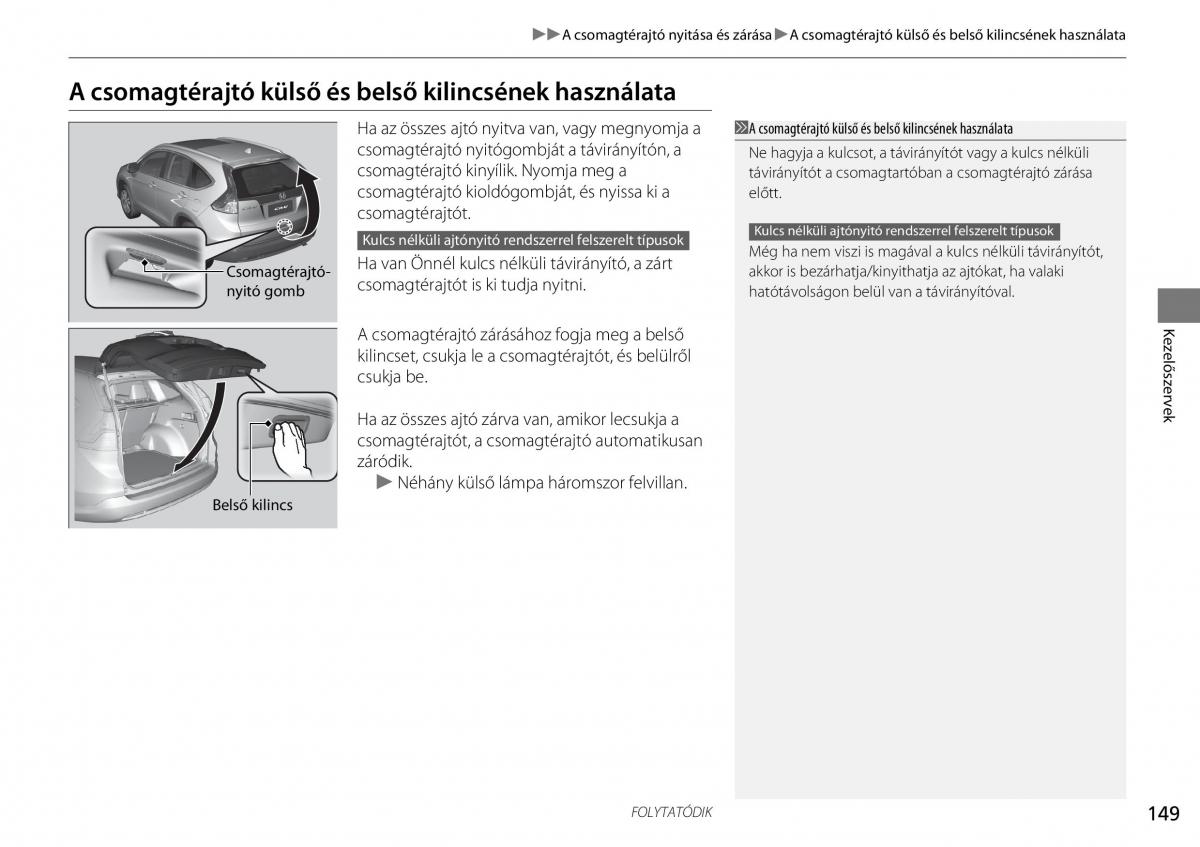 Honda CR V IV 4 Kezelesi utmutato / page 150