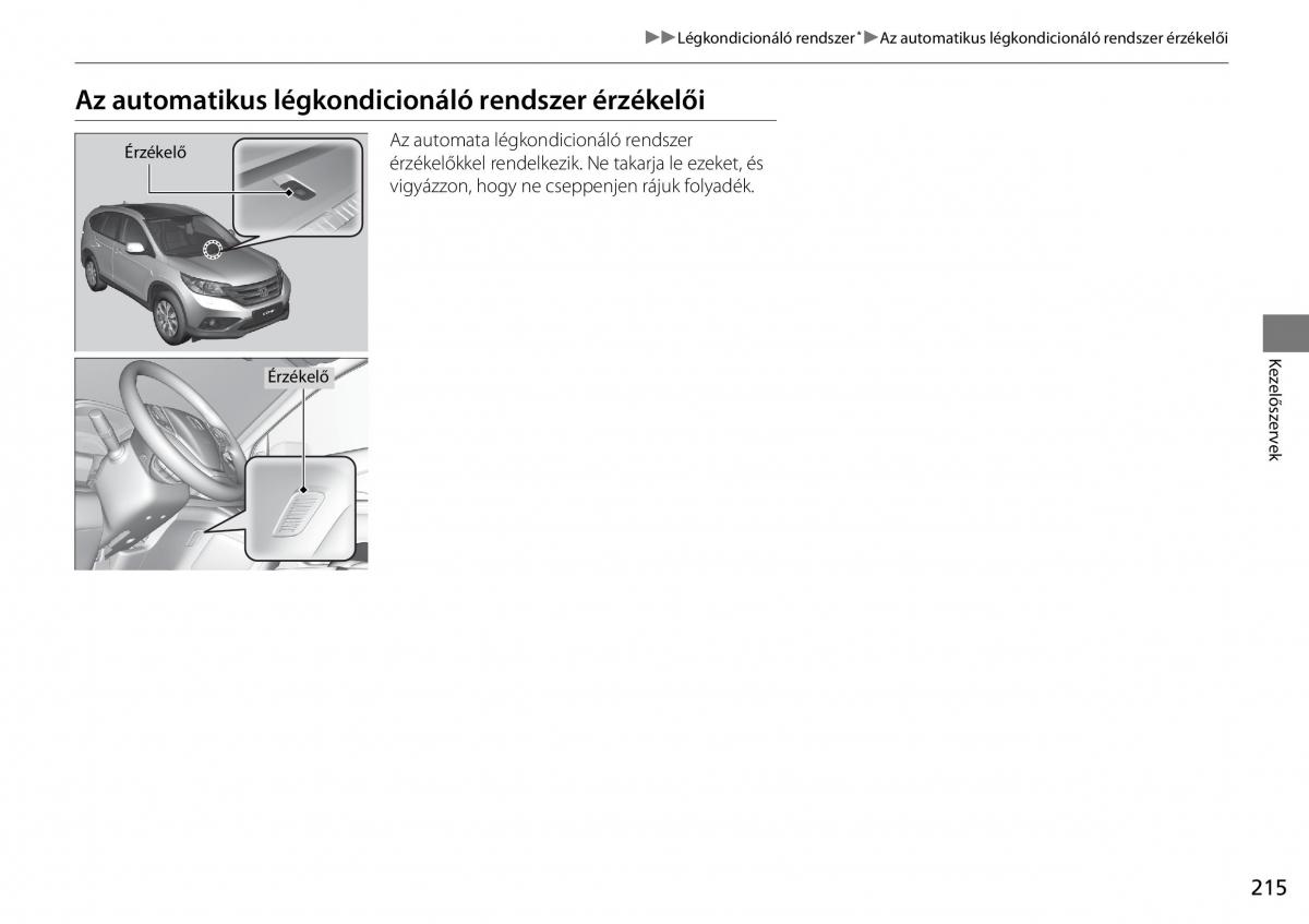 Honda CR V IV 4 Kezelesi utmutato / page 216