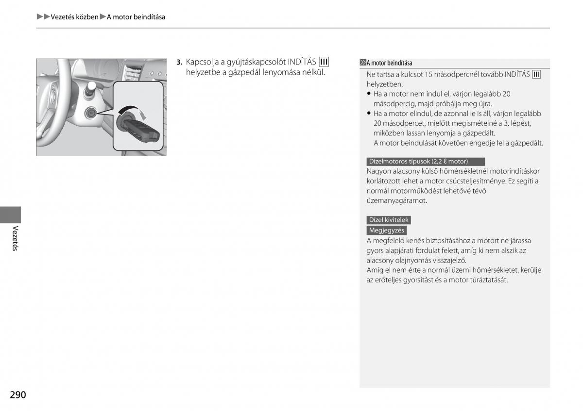 Honda CR V IV 4 Kezelesi utmutato / page 291