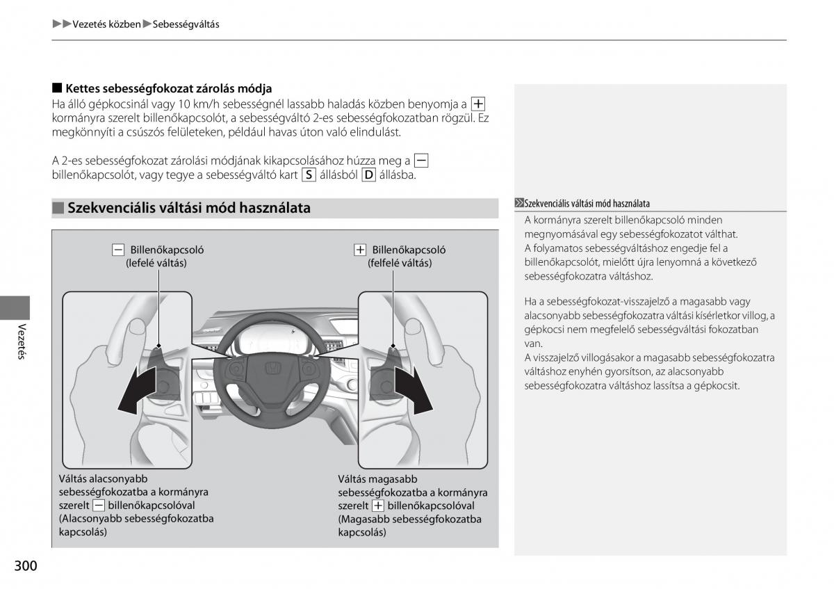 Honda CR V IV 4 Kezelesi utmutato / page 301