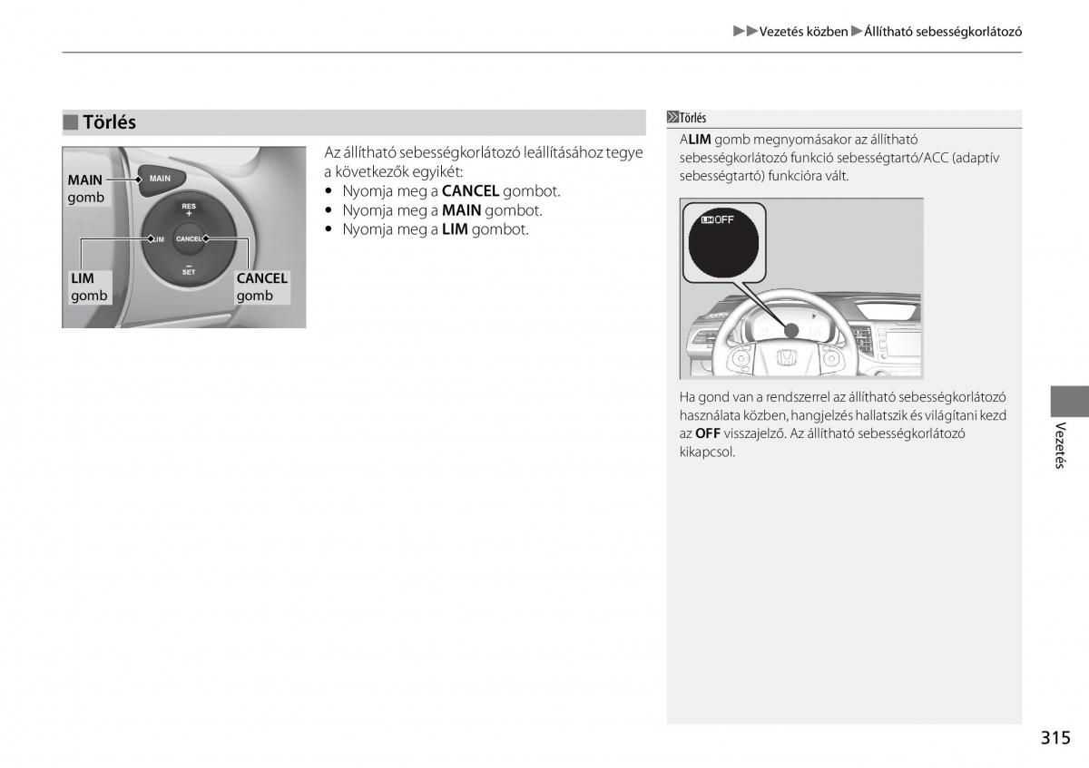 Honda CR V IV 4 Kezelesi utmutato / page 316