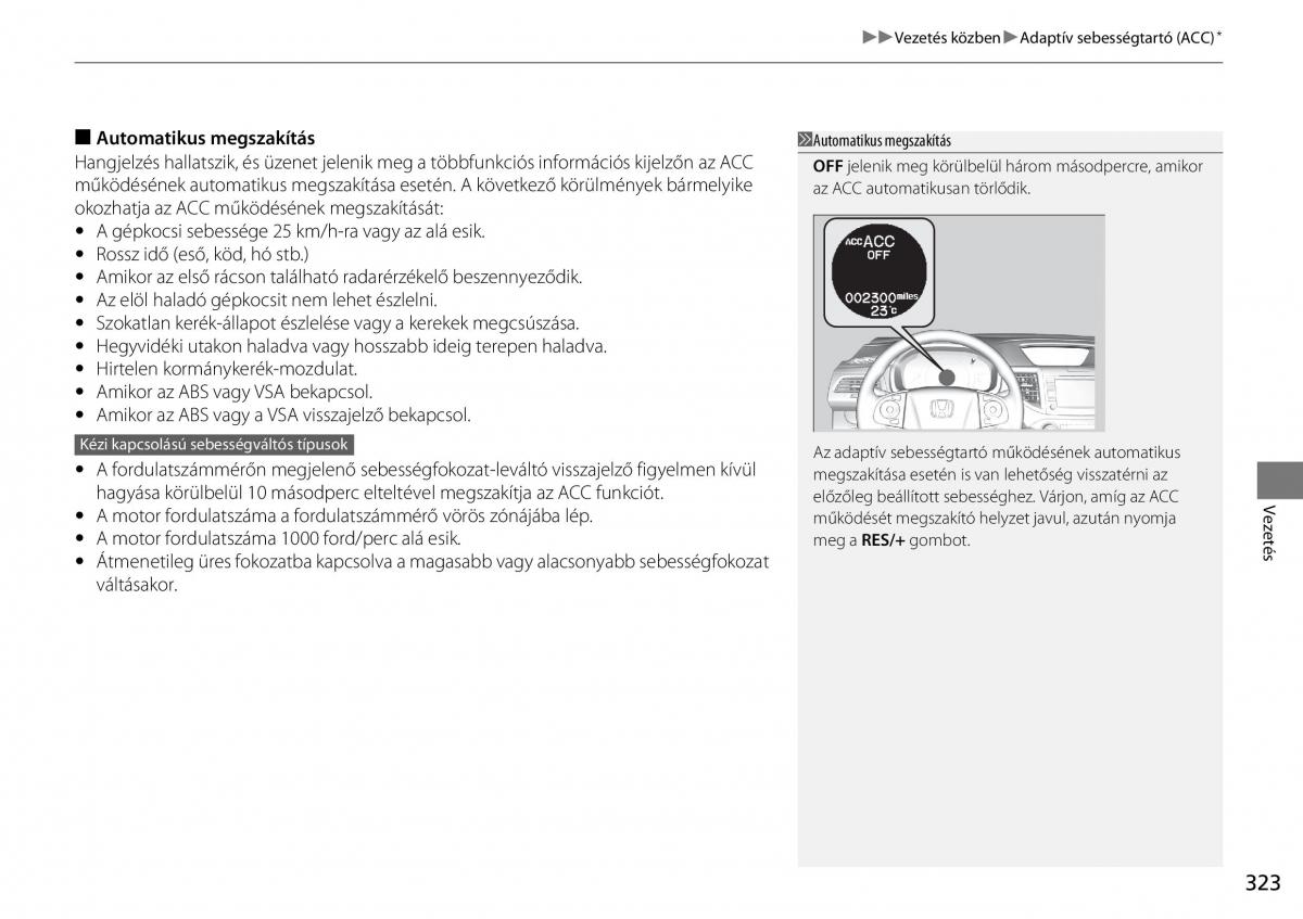 Honda CR V IV 4 Kezelesi utmutato / page 324