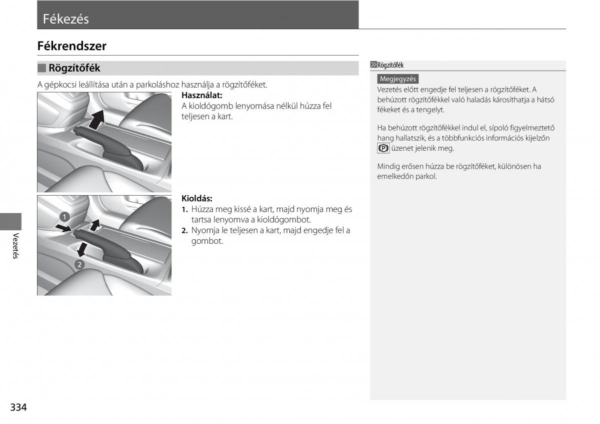 Honda CR V IV 4 Kezelesi utmutato / page 335