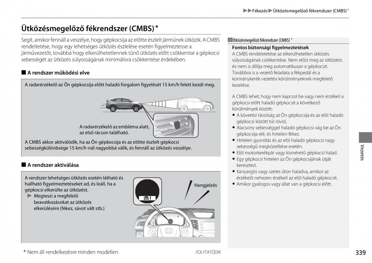 Honda CR V IV 4 Kezelesi utmutato / page 340