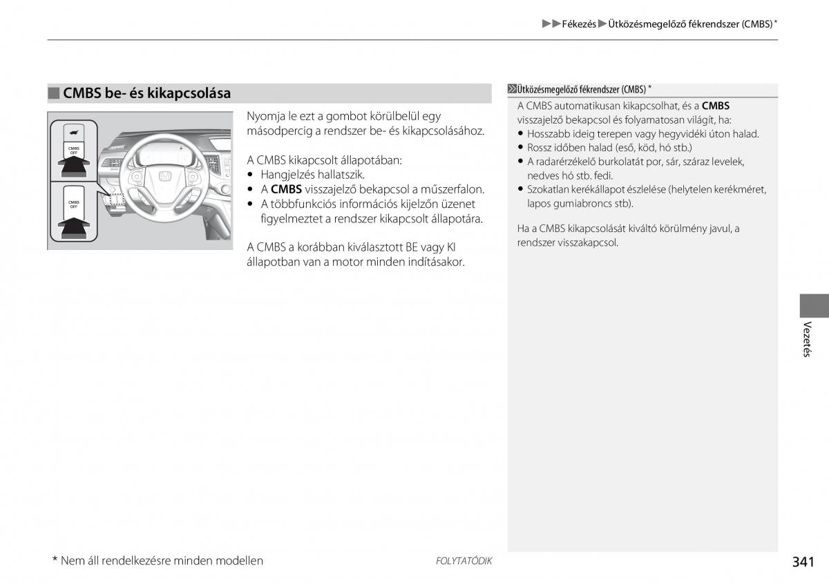 Honda CR V IV 4 Kezelesi utmutato / page 342