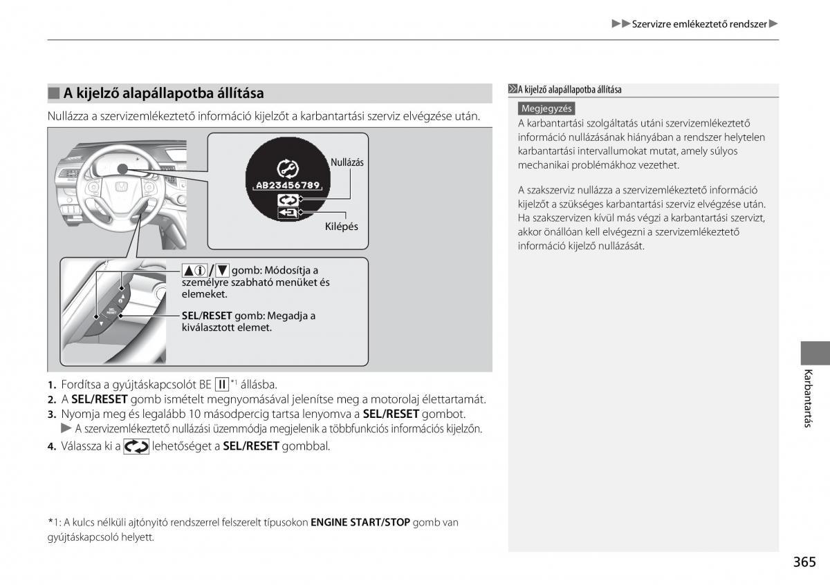 Honda CR V IV 4 Kezelesi utmutato / page 366