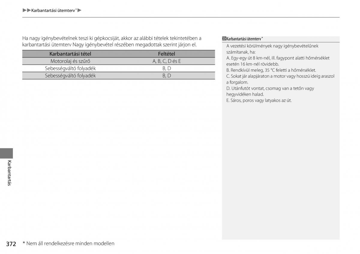 Honda CR V IV 4 Kezelesi utmutato / page 373