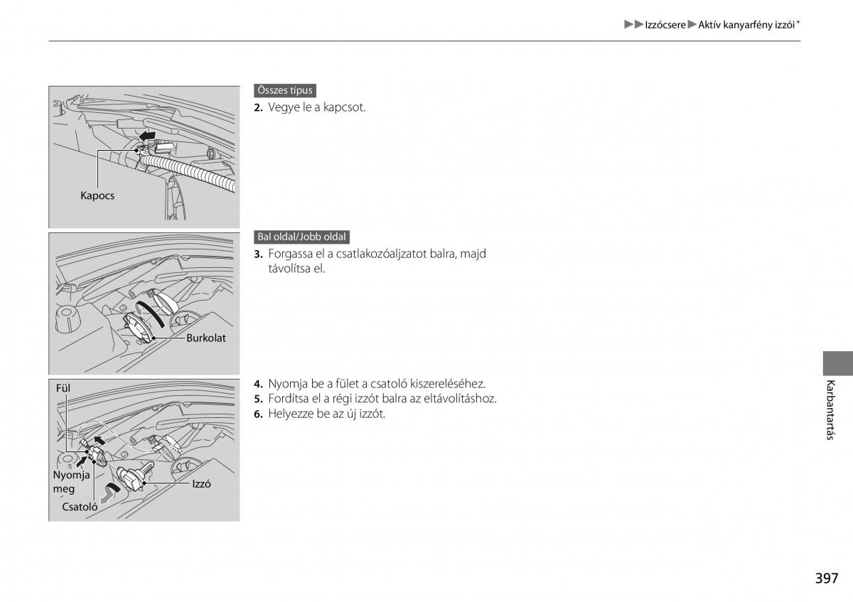 Honda CR V IV 4 Kezelesi utmutato / page 398