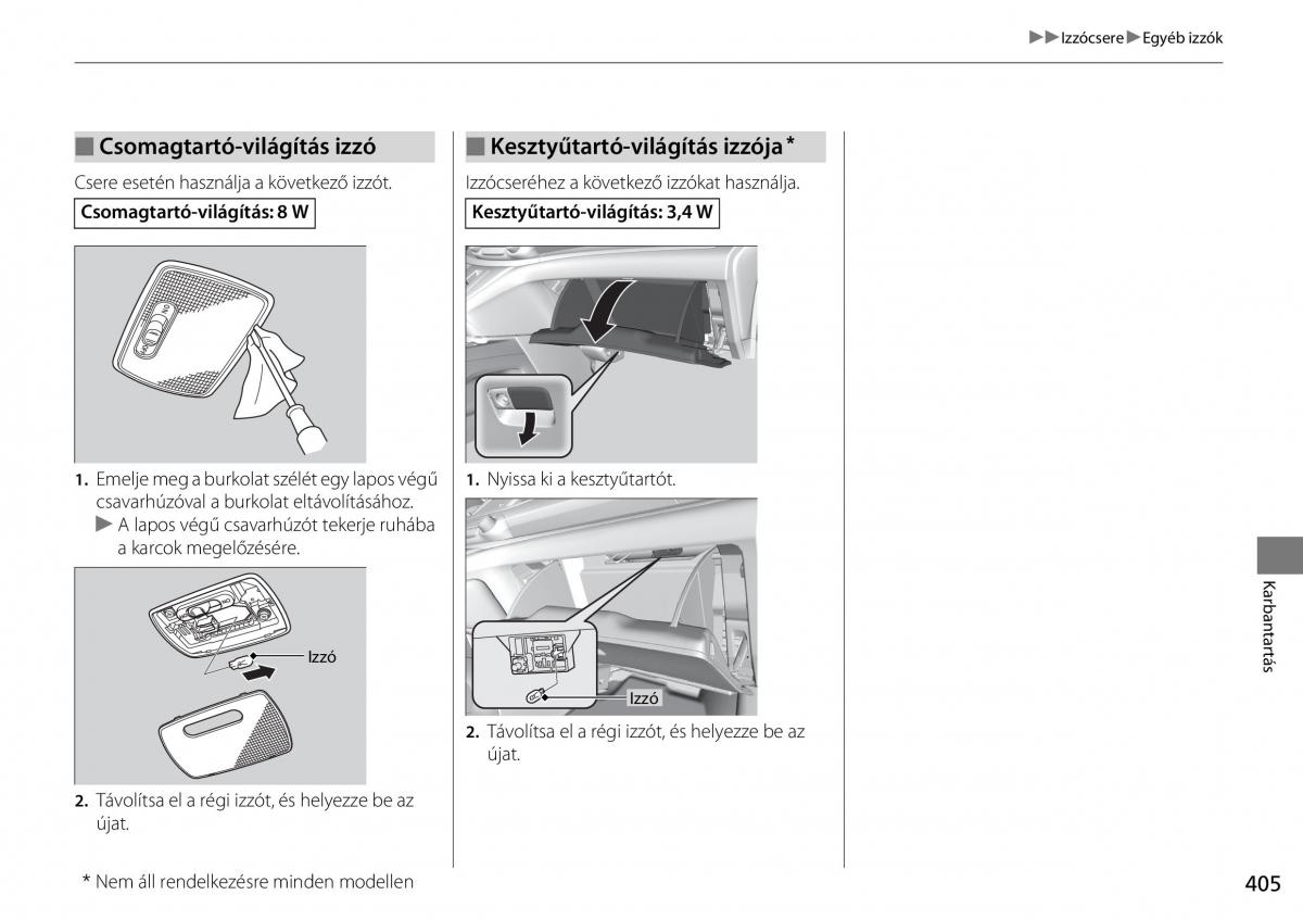 Honda CR V IV 4 Kezelesi utmutato / page 406