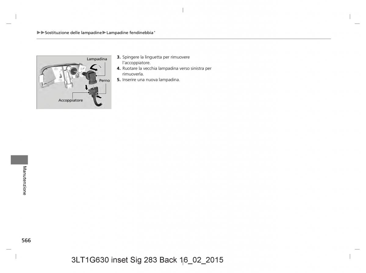 Honda CR V IV 4 manuale del proprietario / page 566