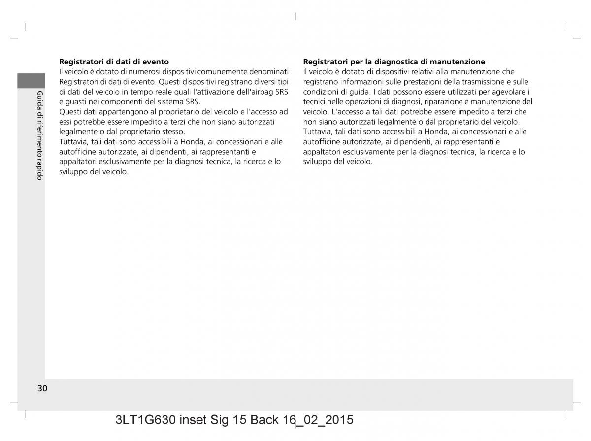 Honda CR V IV 4 manuale del proprietario / page 30