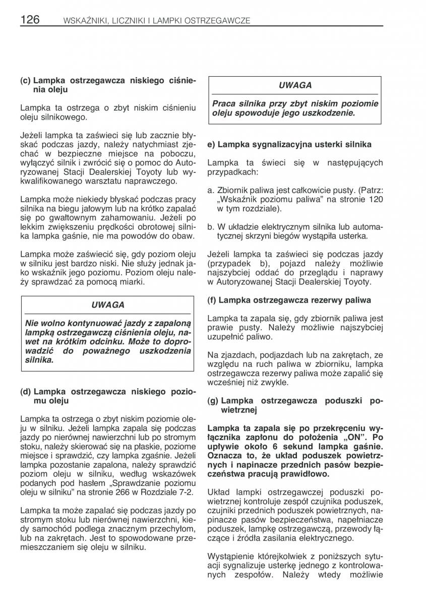 Toyota Previa II 2 instrukcja obslugi / page 135