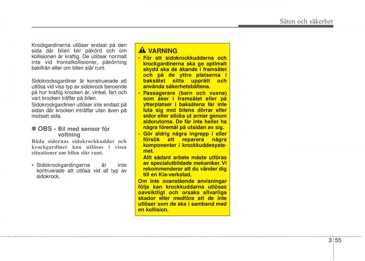 KIA Sorento II 2 instruktionsbok / page 83