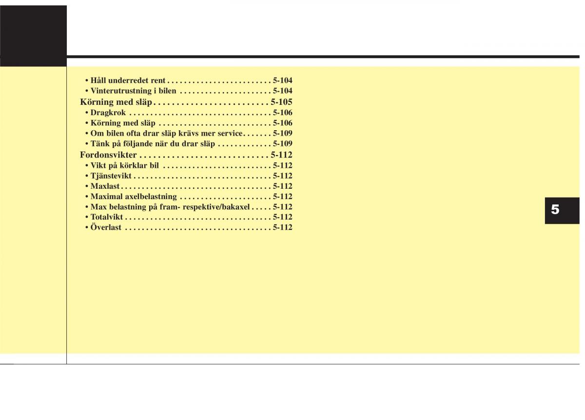 KIA Sorento II 2 instruktionsbok / page 260