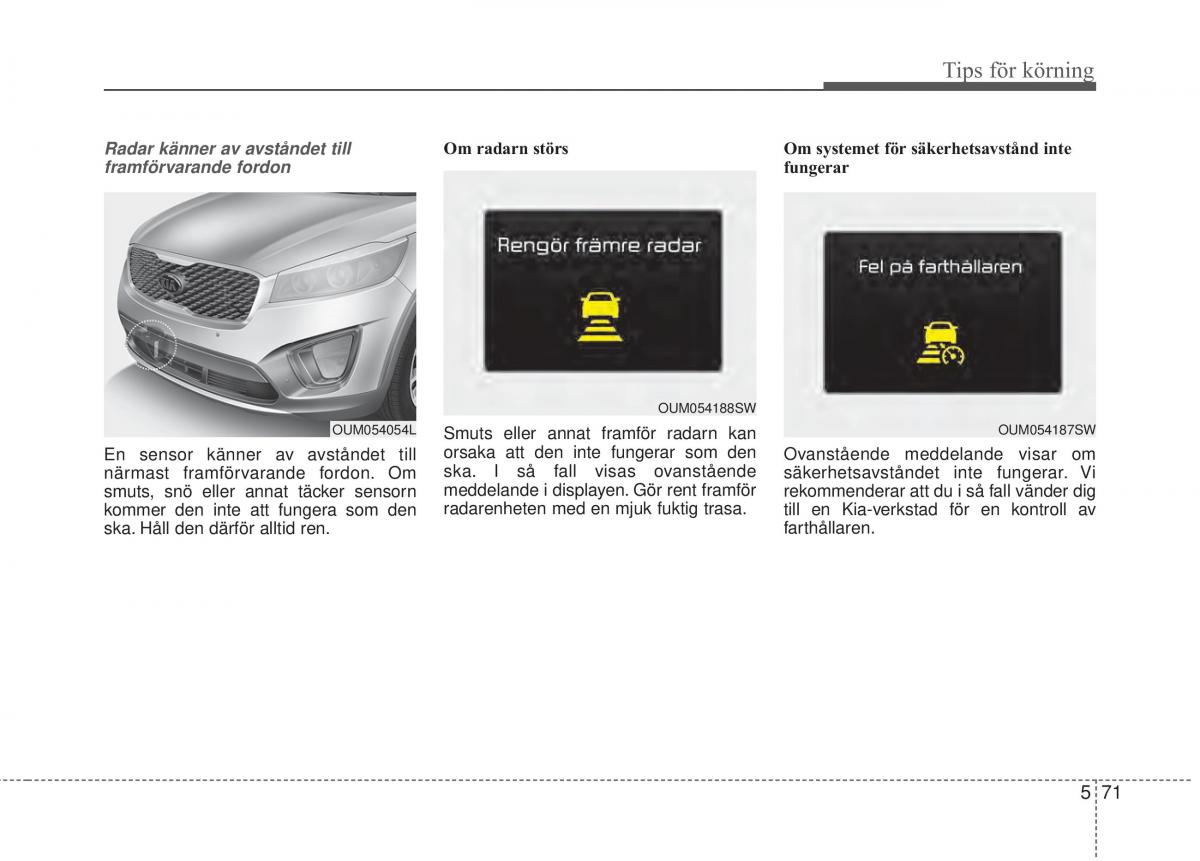 KIA Sorento II 2 instruktionsbok / page 328