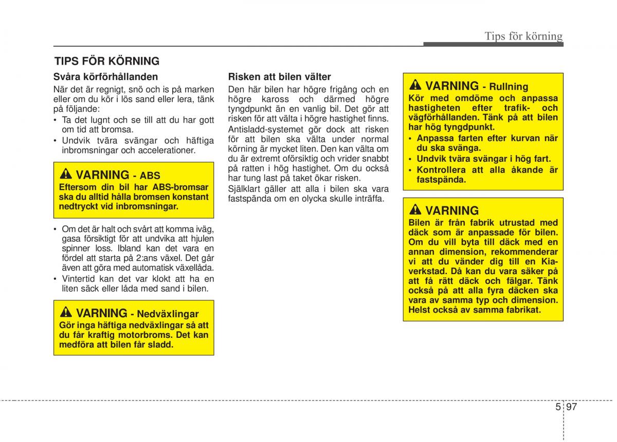 KIA Sorento II 2 instruktionsbok / page 354