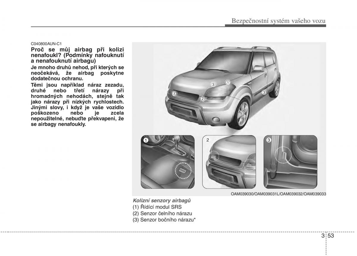 KIA Soul I 1 navod k obsludze / page 68