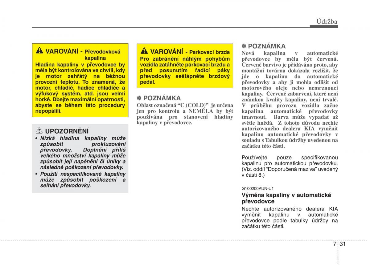 KIA Soul I 1 navod k obsludze / page 282