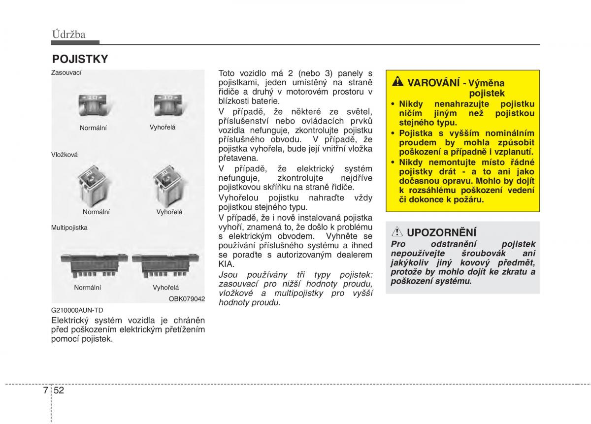 KIA Soul I 1 navod k obsludze / page 303