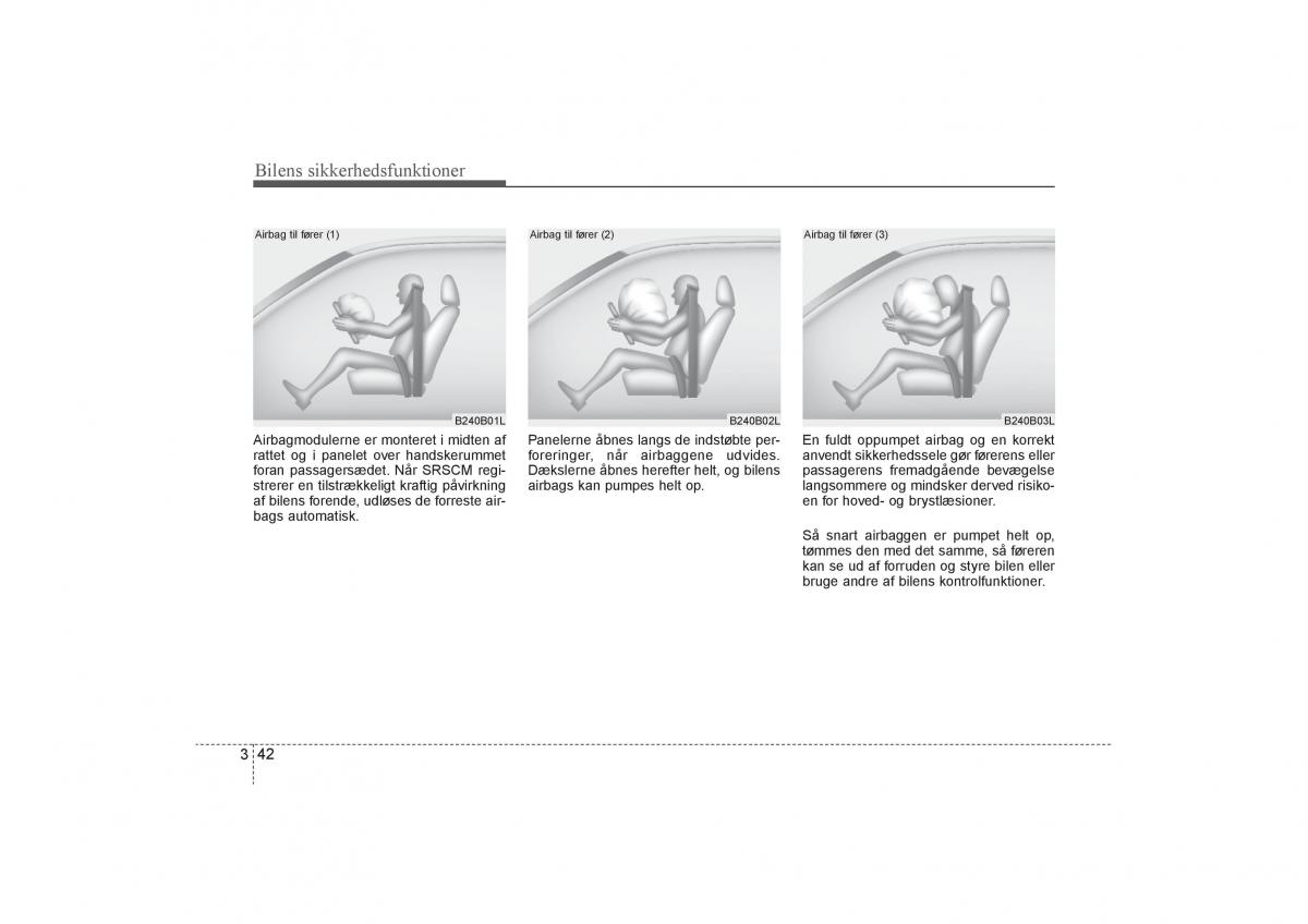 KIA Soul I 1 Bilens instruktionsbog / page 56