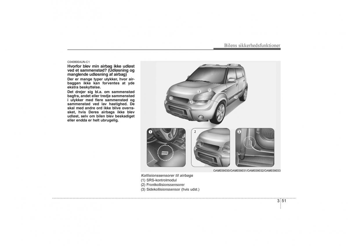 KIA Soul I 1 Bilens instruktionsbog / page 65