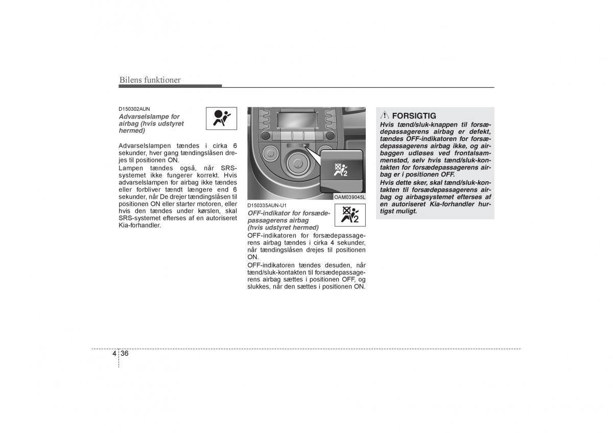 KIA Soul I 1 Bilens instruktionsbog / page 108