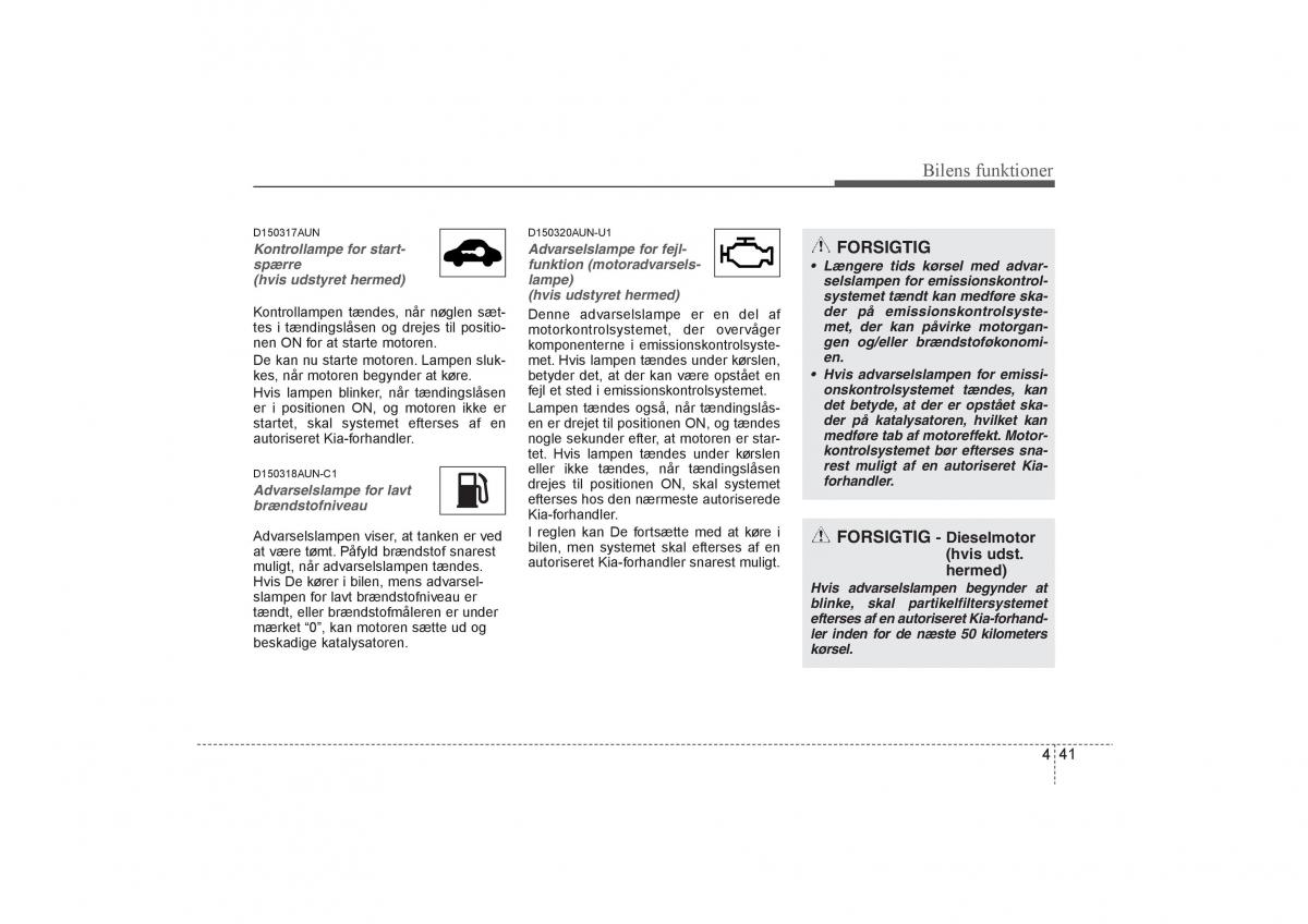 KIA Soul I 1 Bilens instruktionsbog / page 113