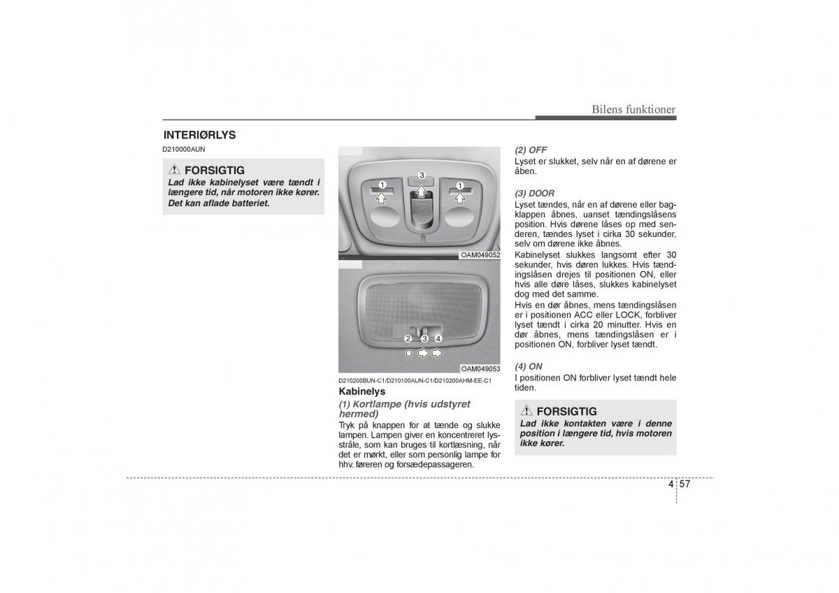 KIA Soul I 1 Bilens instruktionsbog / page 129