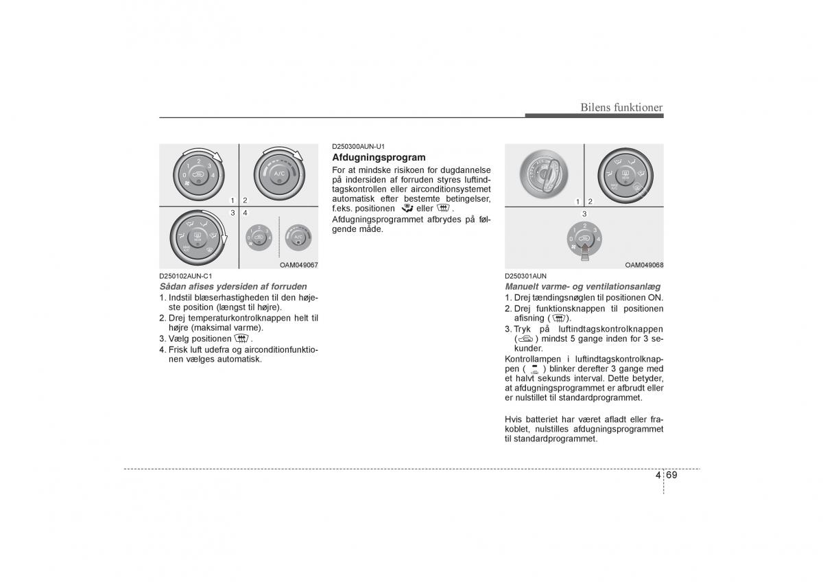 KIA Soul I 1 Bilens instruktionsbog / page 141