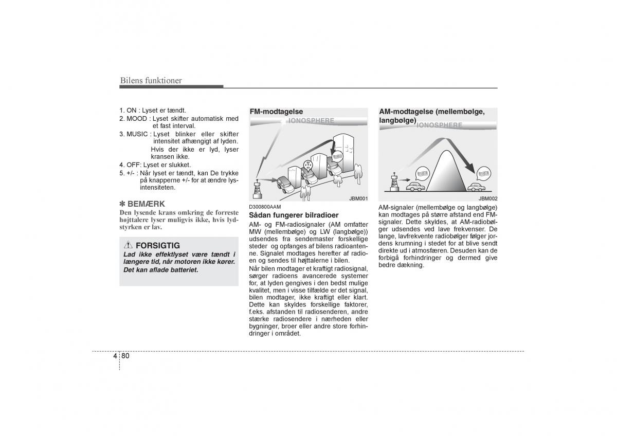 KIA Soul I 1 Bilens instruktionsbog / page 152