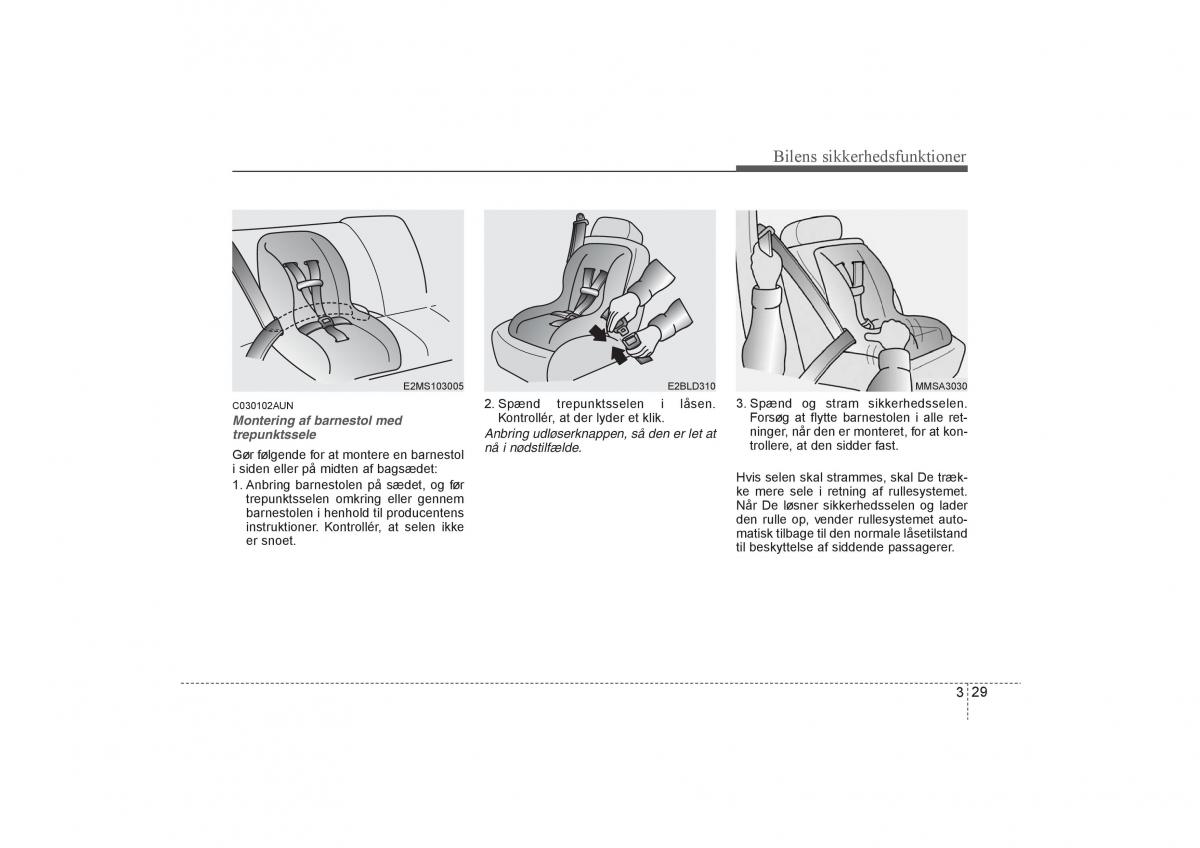 KIA Soul I 1 Bilens instruktionsbog / page 43