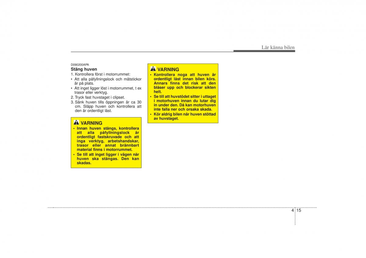 KIA Soul I 1 instruktionsbok / page 77