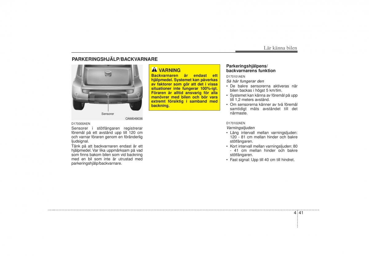 KIA Soul I 1 instruktionsbok / page 103