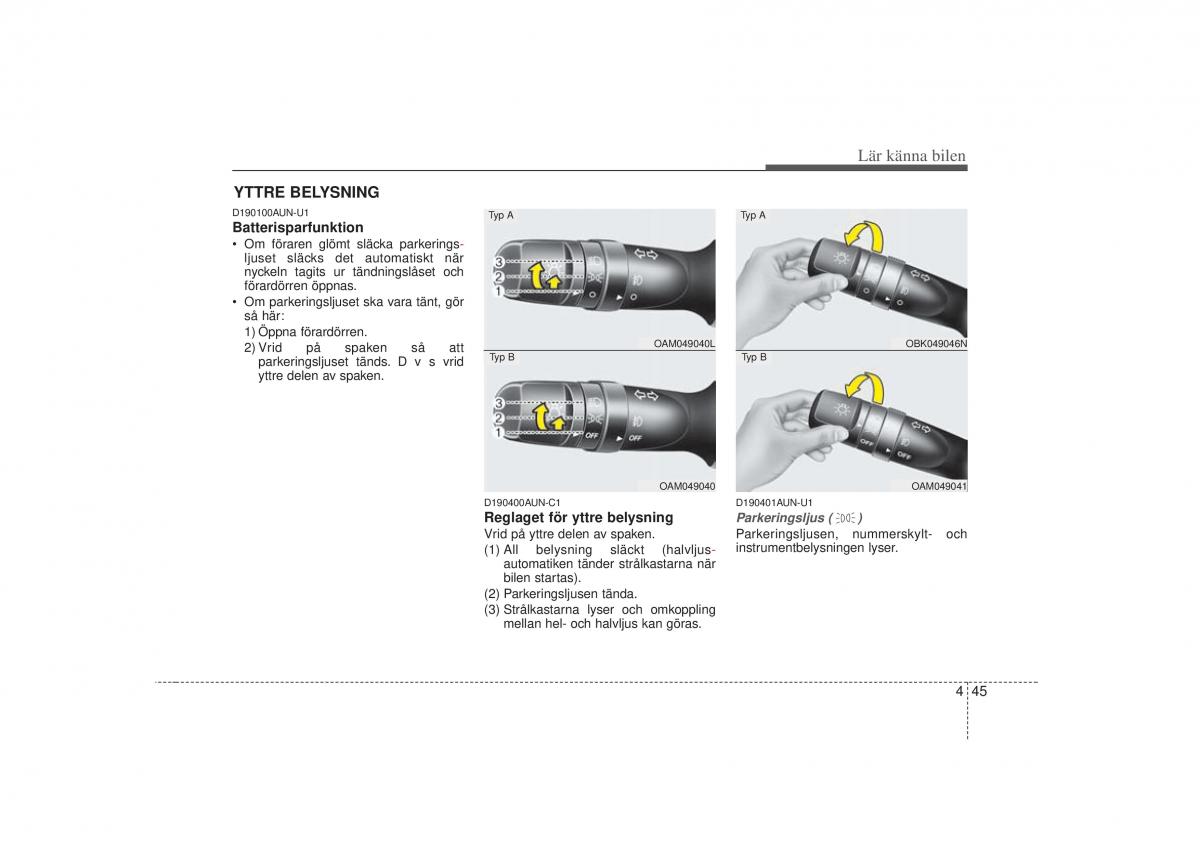 KIA Soul I 1 instruktionsbok / page 107