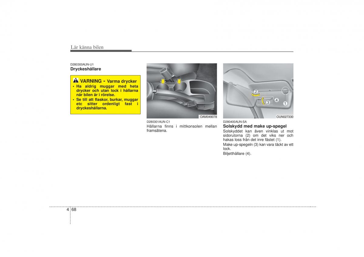 KIA Soul I 1 instruktionsbok / page 130