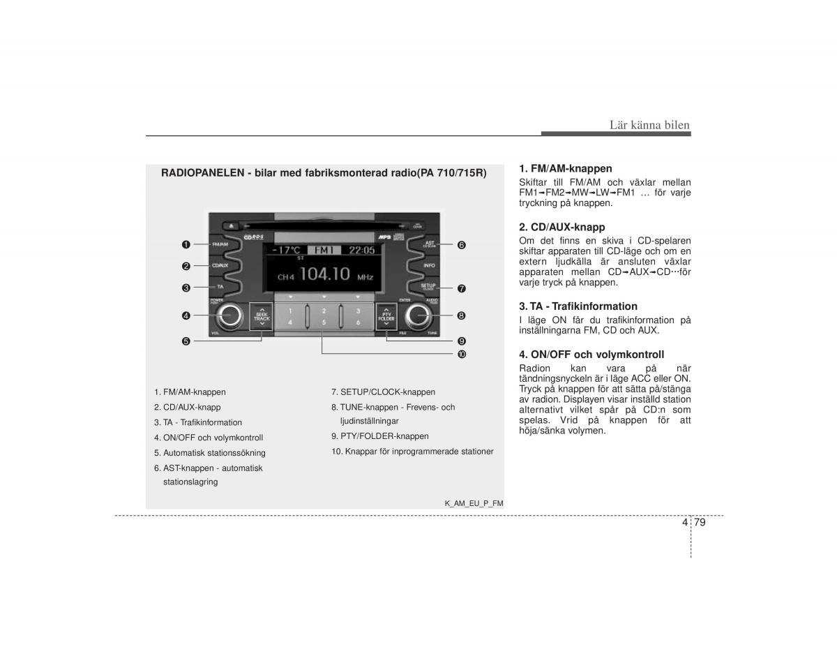 KIA Soul I 1 instruktionsbok / page 141