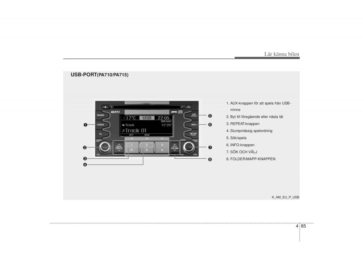 KIA Soul I 1 instruktionsbok / page 147