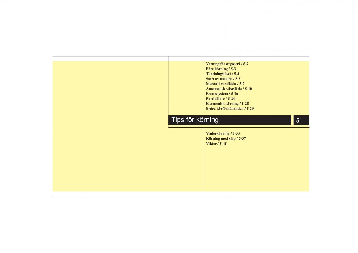 KIA Soul I 1 instruktionsbok / page 154