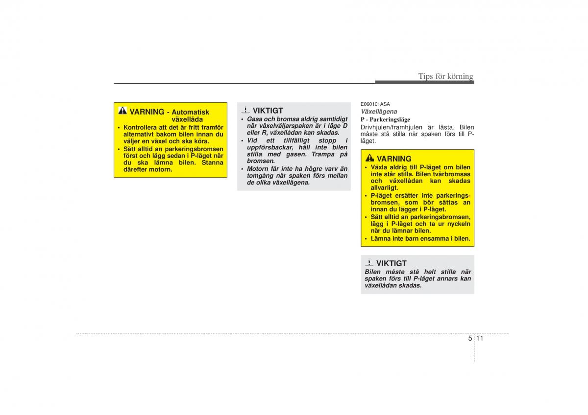 KIA Soul I 1 instruktionsbok / page 164