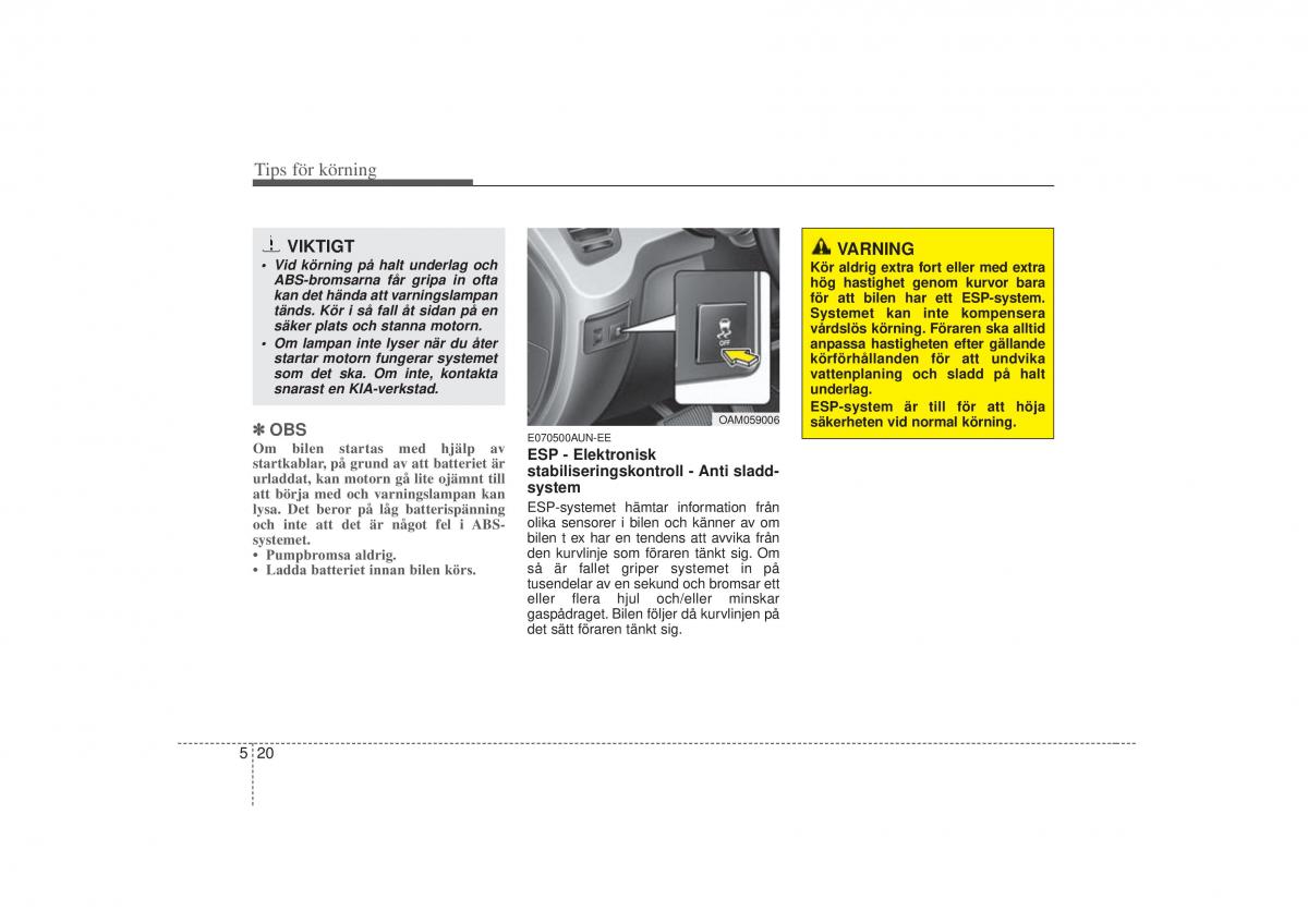 KIA Soul I 1 instruktionsbok / page 173