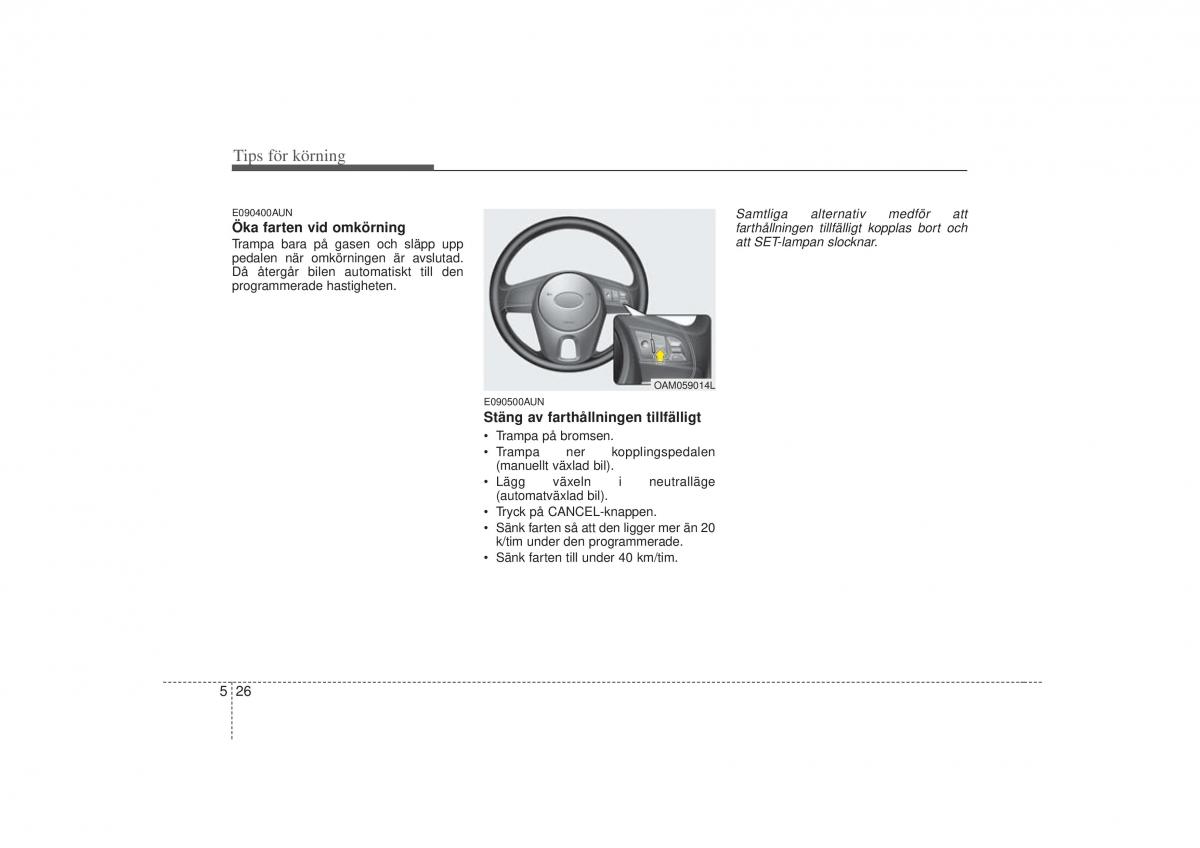 KIA Soul I 1 instruktionsbok / page 179